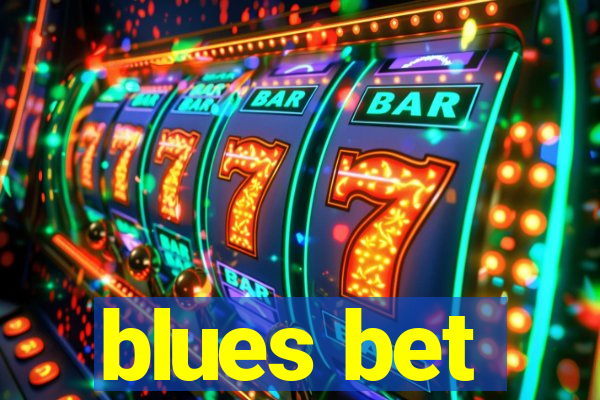 blues bet